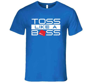 Toss Like A Boss Funny Cornhole T Shirt