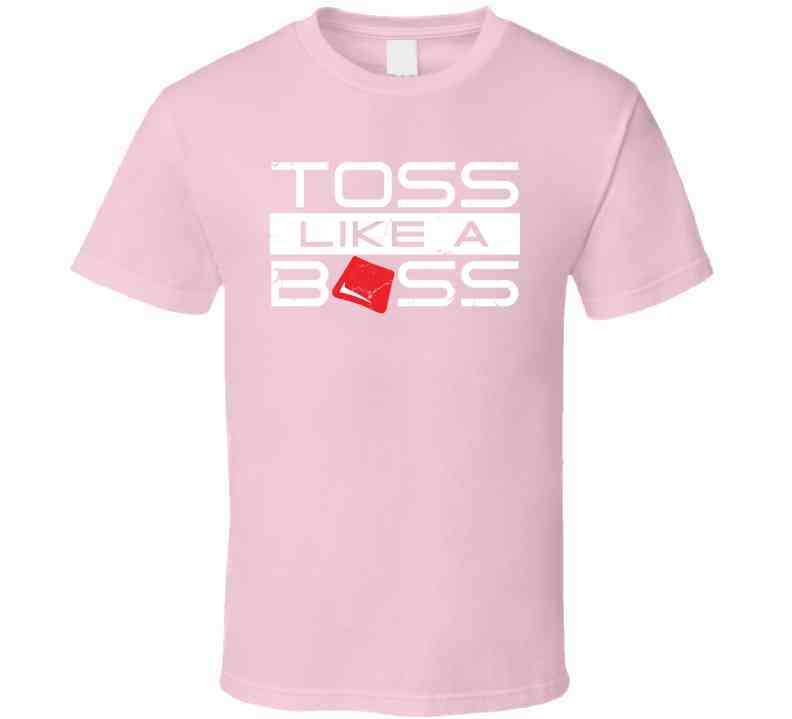 Toss Like A Boss Funny Cornhole T Shirt